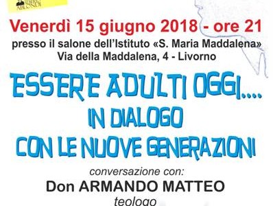 Essere adulti oggi… in dialogo con le nuove generazioni